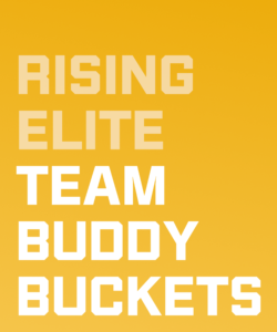 rising elite team buddy buckets